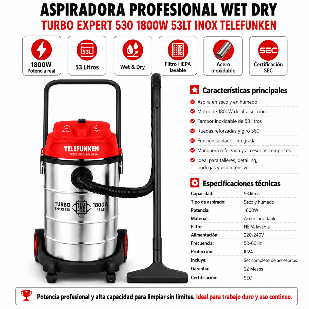 Aspiradora Profesional WET / DRY Turbo Expert 530 1800W 53LT Inox