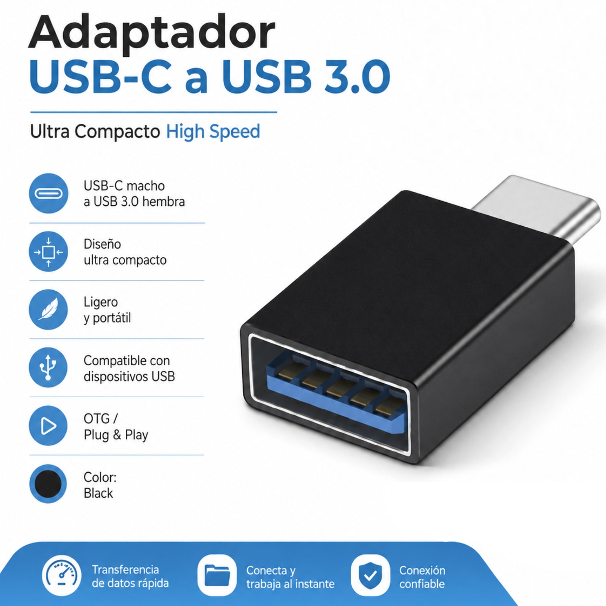 Adaptador USB-C a USB 3.0  Ultra Compacto High Speed
